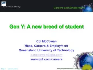 Gen Y: A new breed of student