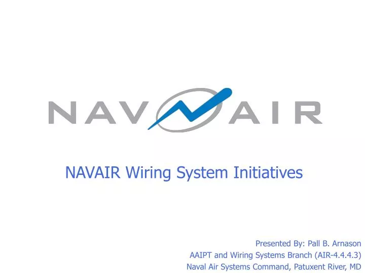 navair wiring system initiatives