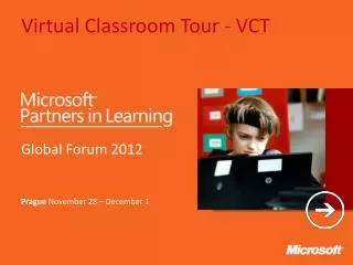 Virtual Classroom Tour - VCT