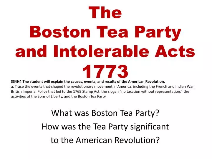 the boston tea party and intolerable acts 1773