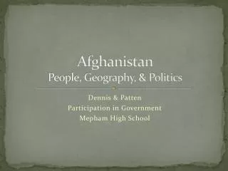 Afghanistan People, Geography, &amp; Politics