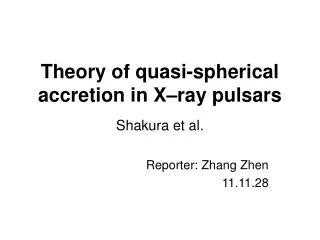 Theory of quasi-spherical accretion in X–ray pulsars