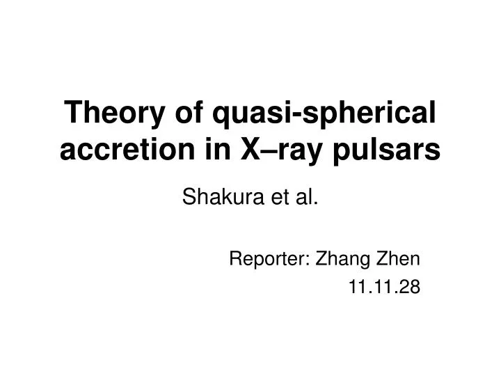 theory of quasi spherical accretion in x ray pulsars