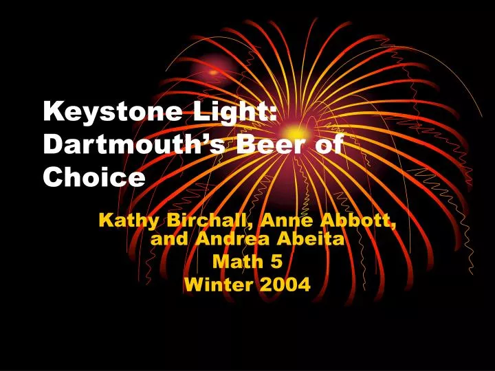 keystone light dartmouth s beer of choice