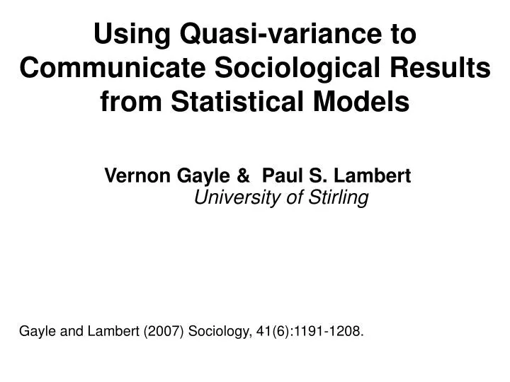 using quasi variance to communicate sociological results from statistical models