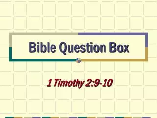 Bible Question Box
