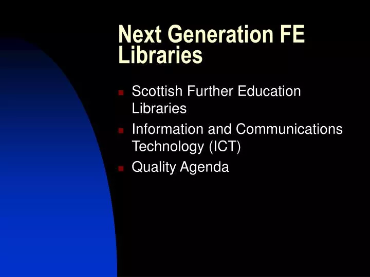 next generation fe libraries