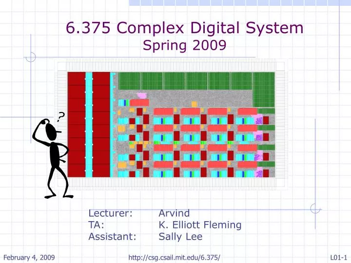 6 375 complex digital system spring 2009