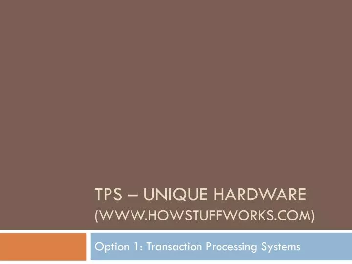 tps unique hardware www howstuffworks com