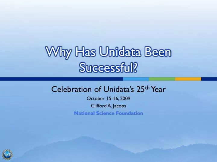 why has unidata been successful