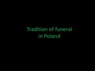 tradition of funeral in poland