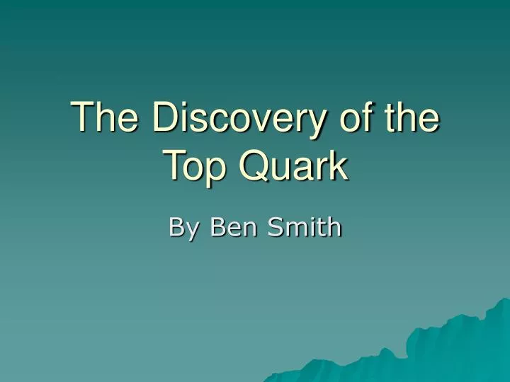 the discovery of the top quark