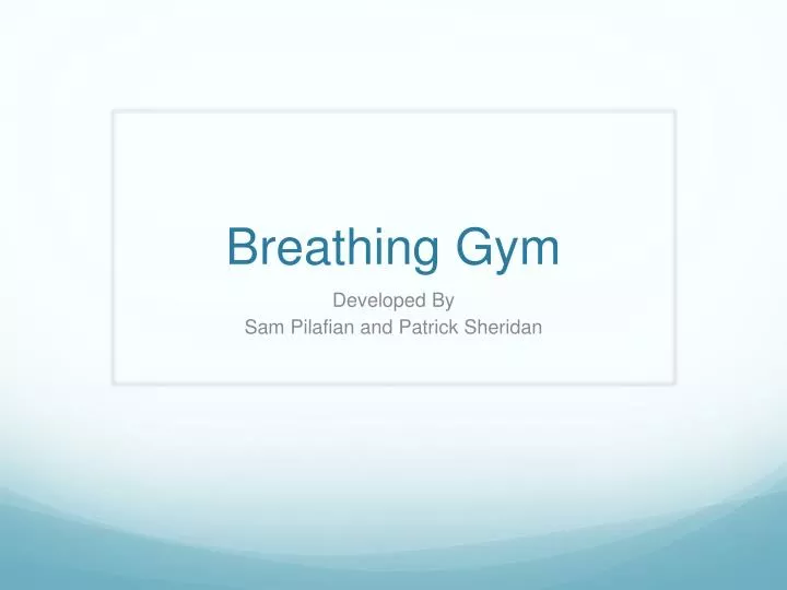 breathing gym