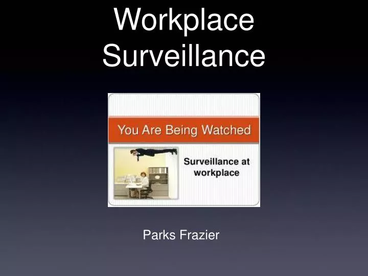workplace surveillance
