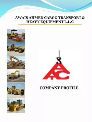 AWAIS AHMED CARGO TRANSPORT &amp; HEAVY EQUIPMENT L.L.C