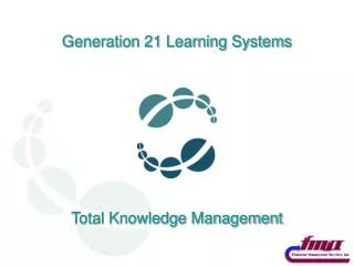 Generation 21 Learning Systems