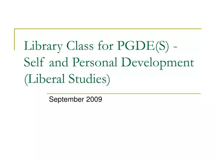 library class for pgde s self and personal development liberal studies