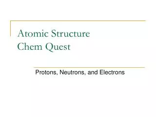 Atomic Structure Chem Quest