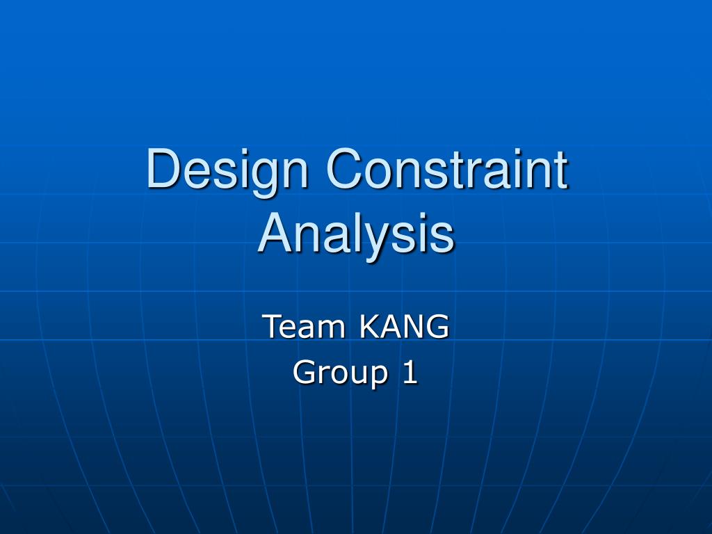 PPT - Design Constraint Analysis PowerPoint Presentation, free download ...