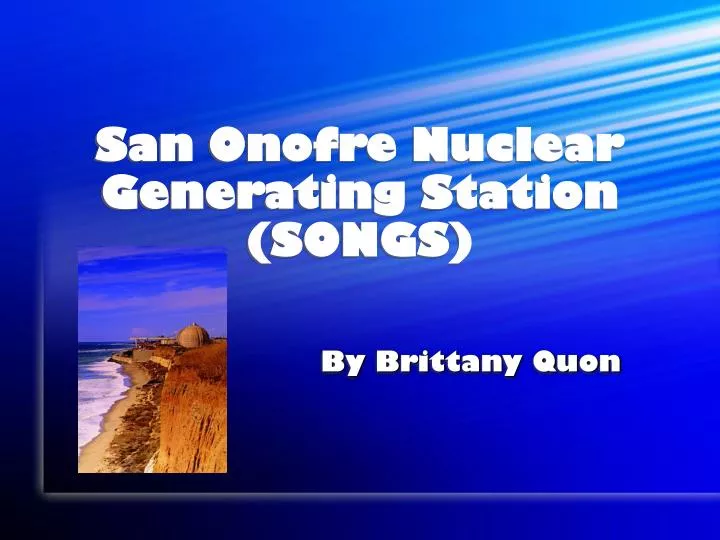 san onofre nuclear generating station songs