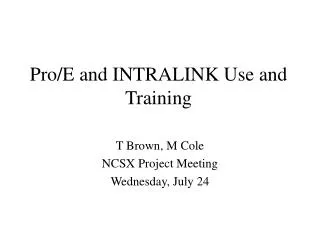 Pro/E and INTRALINK Use and Training