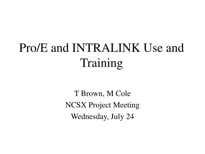 pro e and intralink use and training