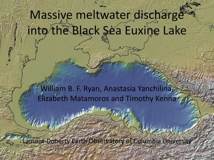 massive meltwater discharge into the black sea euxine lake