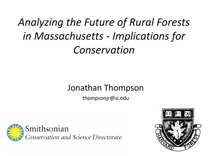 analyzing the future of rural forests in massachusetts implications for conservation