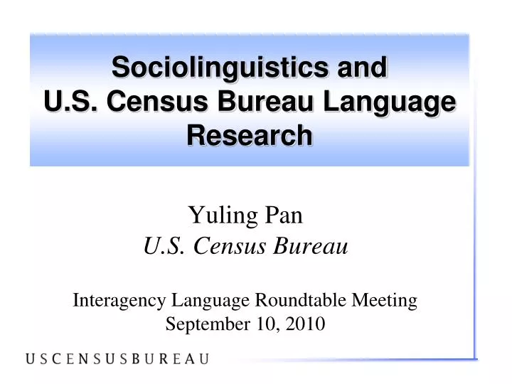 sociolinguistics and u s census bureau language research