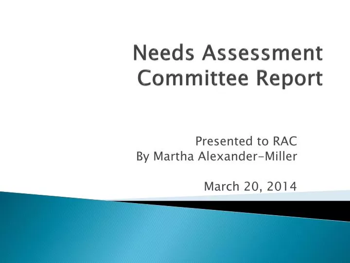 needs assessment committee report