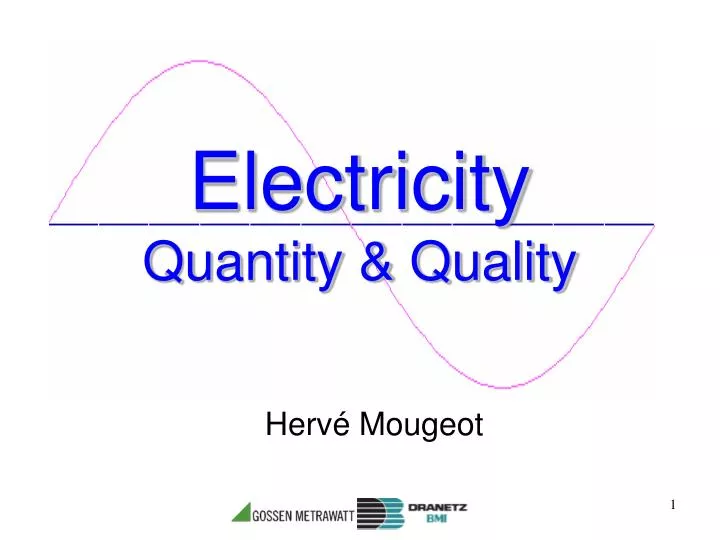 electricity quantity quality