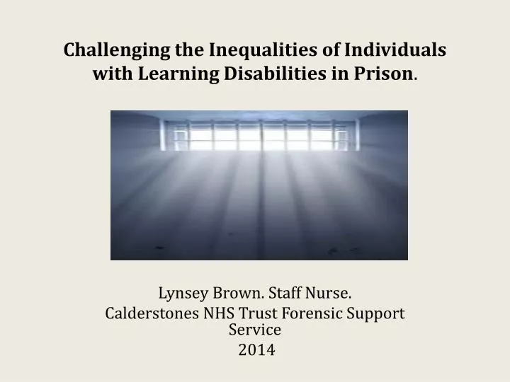 challenging the inequalities of individuals with learning disabilities in prison