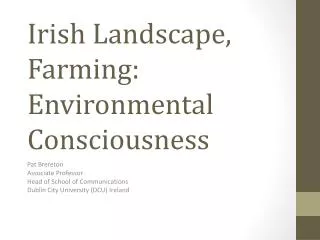 Irish Landscape, Farming: Environmental Consciousness