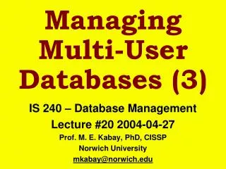 Managing Multi-User Databases (3)