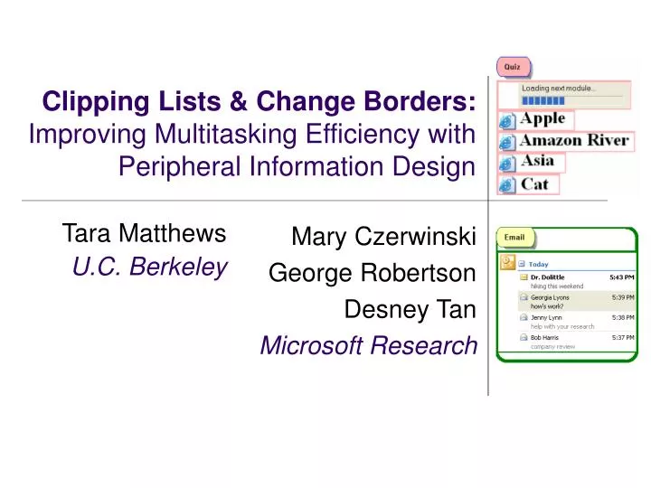 clipping lists change borders improving multitasking efficiency with peripheral information design