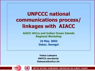 Festus Luboyera UNFCCC secretariat fluboyera@unfccct