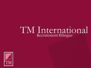 TM International