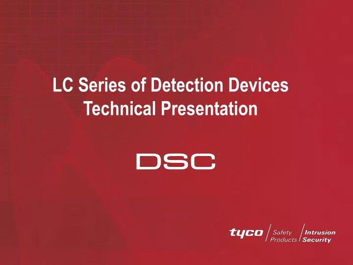 lc series of detection devices technical presentation