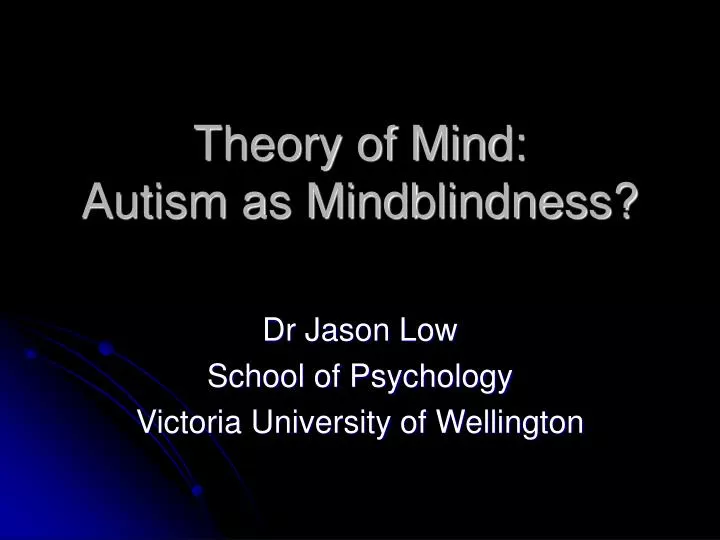 theory of mind autism as mindblindness