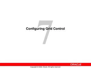 Configuring Grid Control