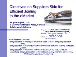 Directives on Suppliers Side for Efficient Joining to the eMarket