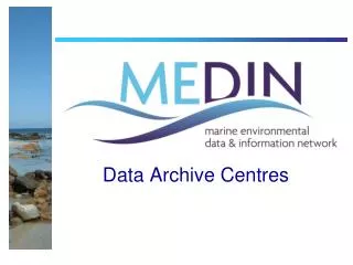 Data Archive Centres