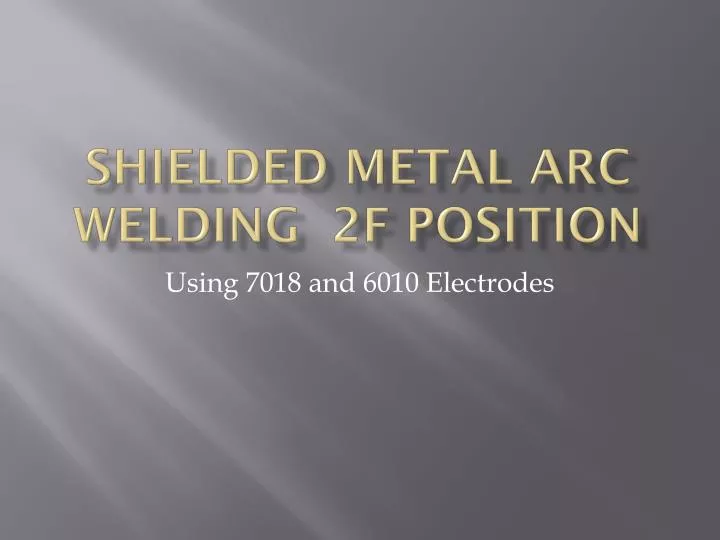 shielded metal arc welding 2f position
