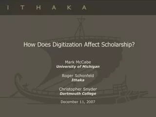 How Does Digitization Affect Scholarship?