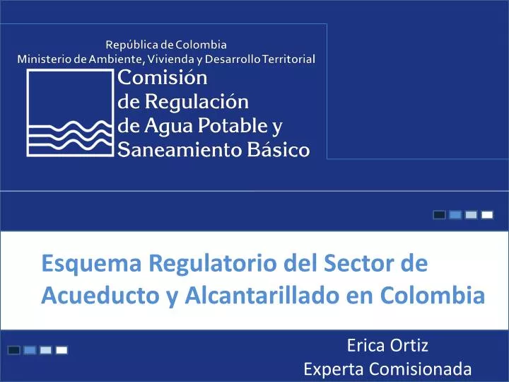 esquema regulatorio del sector de acueducto y alcantarillado en colombia