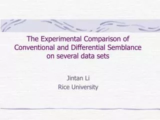 The Experimental Comparison of Conventional and Differential Semblance on several data sets