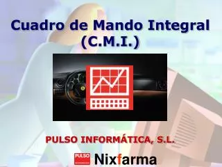 Cuadro de Mando Integral (C.M.I.)