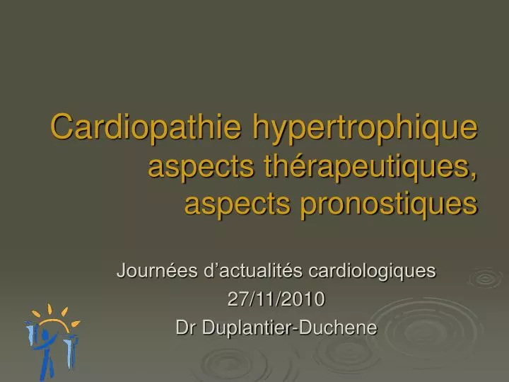 cardiopathie hypertrophique aspects th rapeutiques aspects pronostiques