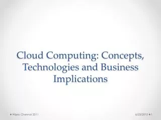 Cloud Computing: Concepts, Technologies and Business Implications