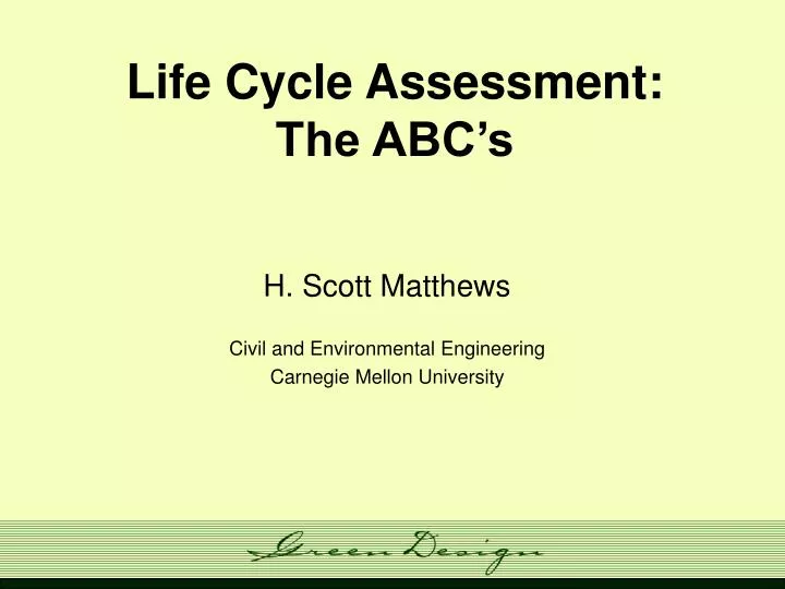 life cycle assessment the abc s